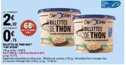 E.Leclerc CAP OCÉAN Rillettes de thon msc offre
