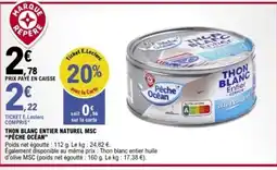E.Leclerc PÊCHE OCEAN Thon blanc entier naturel msc offre