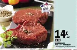 E.Leclerc Viande bovine pave a griller offre