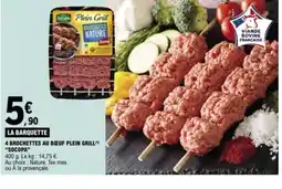 E.Leclerc SOCOPA 4 brochettes au bœuf plein grill offre