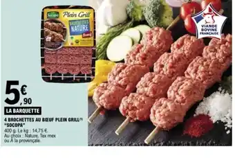 E.Leclerc SOCOPA 4 brochettes au bœuf plein grill offre