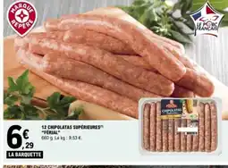 E.Leclerc FÉRIAL 12 chipolatas supérieures offre