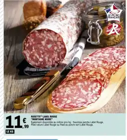 E.Leclerc MONTAGNE NOIRE Rosette label rouge offre