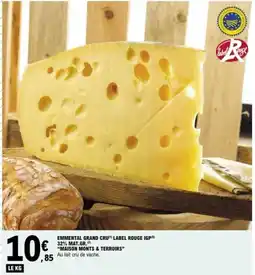 E.Leclerc MAISON MONTS & TERROIRS Emmental grand cru label rouge igp offre