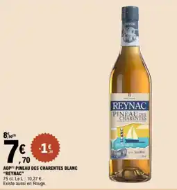 E.Leclerc REYNAC Aop pineau des charentes blanc offre