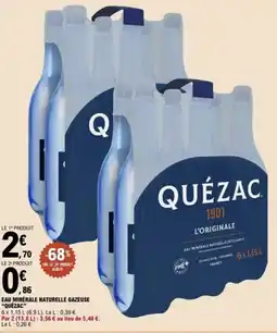 E.Leclerc QUÉZAC Eau minérale naturelle gazeuse offre