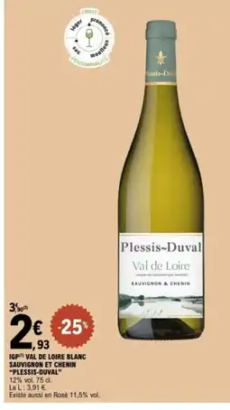 E.Leclerc PLESSIS-DUVAL Igp val de loire blanc sauvignon et chenin offre