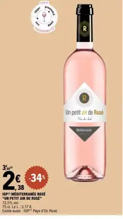 E.Leclerc UN PETIT AIR DE ROSÉ Igp méditerranée rosé offre