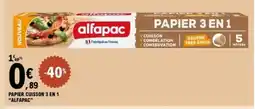 E.Leclerc ALFAPAC Papier cuisson 3 en 1 offre