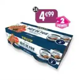Maximo 2 boîtes de paté de foie offre