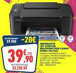 Bureau Vallée Canon - imprimante jet d'encre multifonction pixma ts3750i offre
