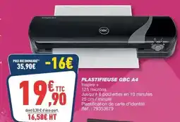 Bureau Vallée Gbc - plastifieuse a4 offre