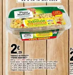 E.Leclerc PIERE MARTINET Taboule au poulet offre
