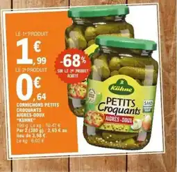 E.Leclerc KUHNE Cornichons petits croquants aigres-doux offre