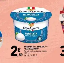 E.Leclerc CASA AZZURRA Burrata 17% mat.gr. offre