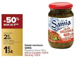Carrefour Market Salade mechouia samia offre