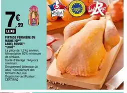 E.Leclerc LOUE Pintade fermière du maine igp label rouge offre