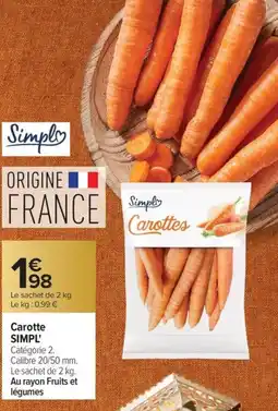 Carrefour Market Carotte simpl offre