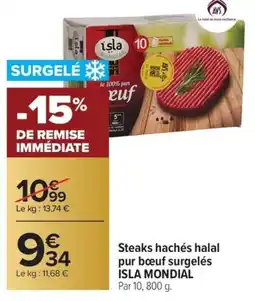 Carrefour Market Steaks hachés halal pur bœuf surgelés isla mondial offre