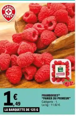 E.Leclerc PANIER DU PRIMEUR Framboises offre