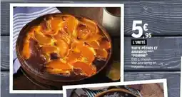 E.Leclerc POMONE Tarte pêches et amandes offre