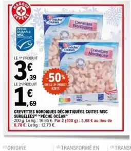 E.Leclerc PÊCHE OCEAN Crevettes nordiques décortiquées cuites msc surgelees offre