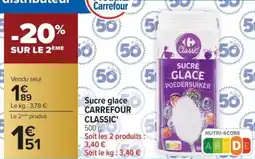 Carrefour Market Sucre glace carrefour classic offre