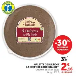 U Express Galette de ble noir la crepe de broceliande offre