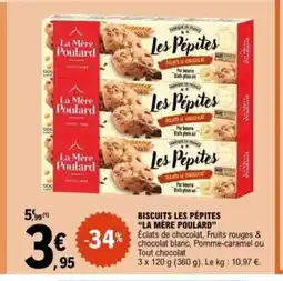 E.Leclerc LA MÈRE POULARD Biscuits les pépites offre