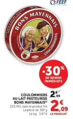 U Express Coulommiers au lait pasteurise bons mayennais offre