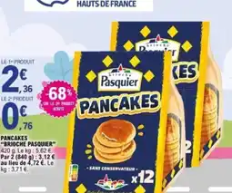 E.Leclerc BRIOCHE PASQUIER Pancakes offre
