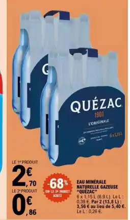E.Leclerc QUÉZAC Eau minérale naturelle gazeuse offre