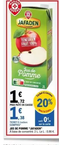 E.Leclerc JAFADEN Jus de pomme offre