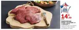 U Express Viande bovine steak ou steak a griller offre