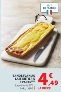 U Express Bande flan au lait entier u 6 parts offre