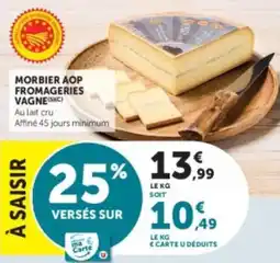 U Express Morbier aop fromageries vagne offre