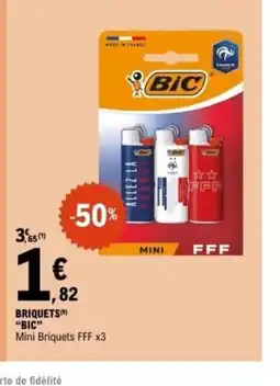 E.Leclerc BIC Briquets offre