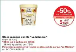 Monop' LA MÉMÈRE Glace mangue vanille offre