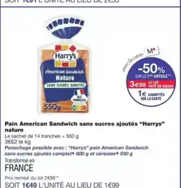 Monop' HARRYS Pain American Sandwich sans sucres ajoutés nature offre