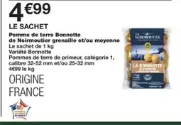 Monop' Pomme de terre Bonnotte de Noirmoutier grenaille et/ou moyenne offre
