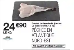 Monop' Queue de baudroie (Lotte) offre