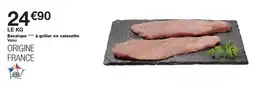 Monop' Escalope à griller en caissette offre
