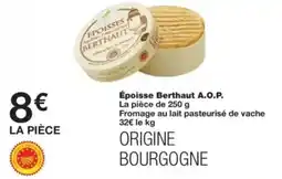 Monop' Époisse Berthaut A.O.P offre