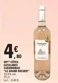 E.Leclerc Igp cotes catalanes caramaniac offre