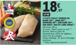 E.Leclerc Label rouge - 2 filets poulet fermier du maine igp janée igp offre