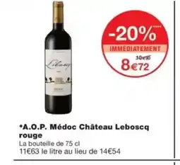 Monop' A.O.P. Médoc Château Leboscq rouge offre