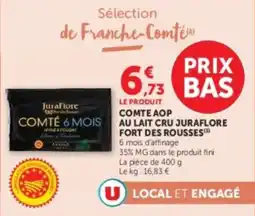 U Express Comte aop au lait cru juraflore fort des rousses offre