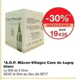 Monop' A.O.P. Mâcon-Villages Cave de Lugny blanc offre