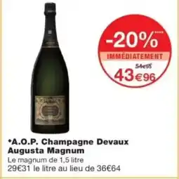 Monop' A.O.P. Champagne Devaux Augusta Magnum offre