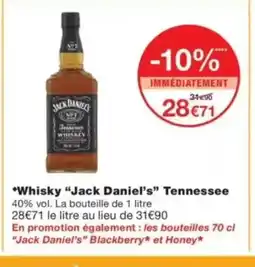 Monop' JACK DANIELS Whisky Tennessee offre